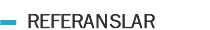 REFERANSLAR